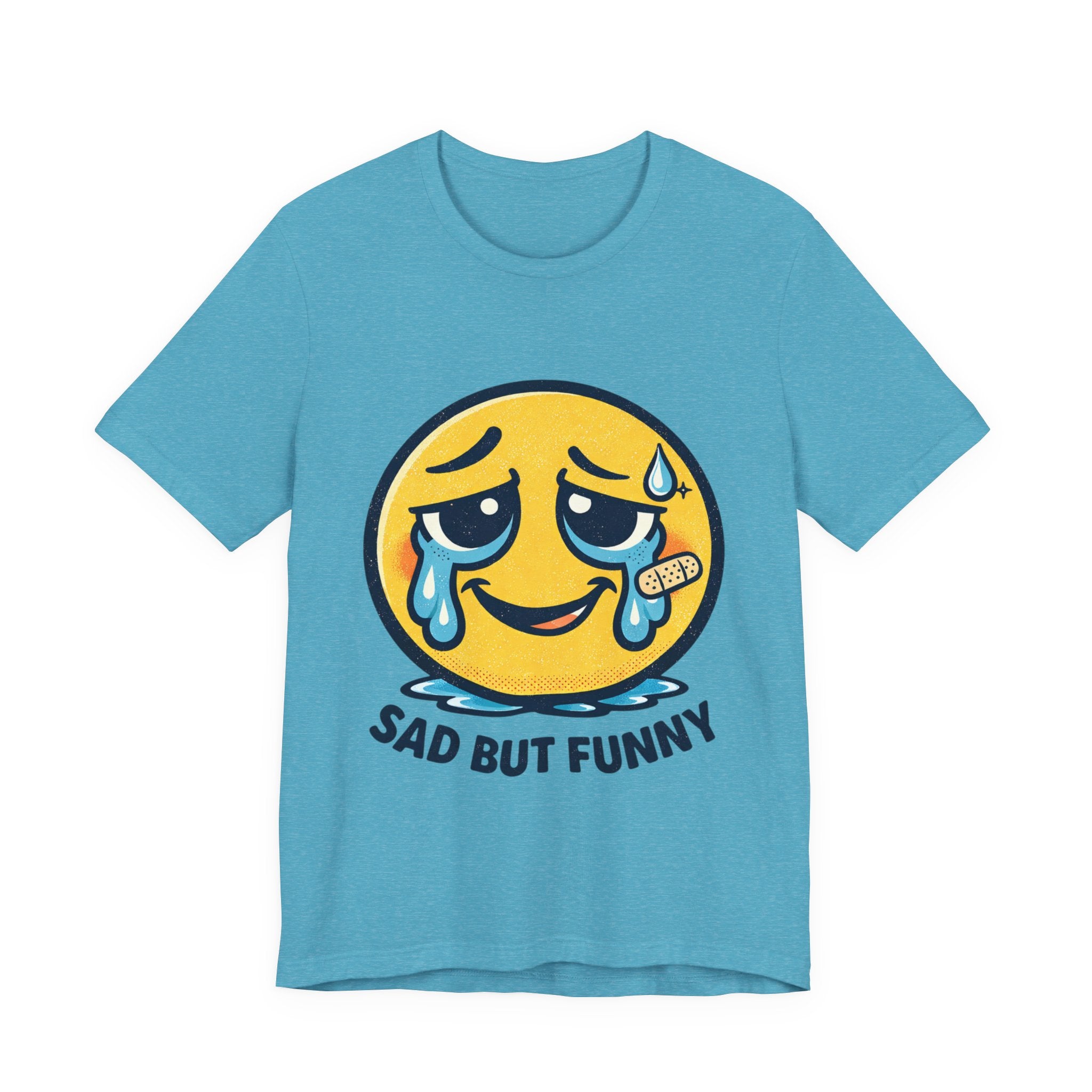 Sad But Funny Unisex Tee — Humorous Graphic T-Shirt