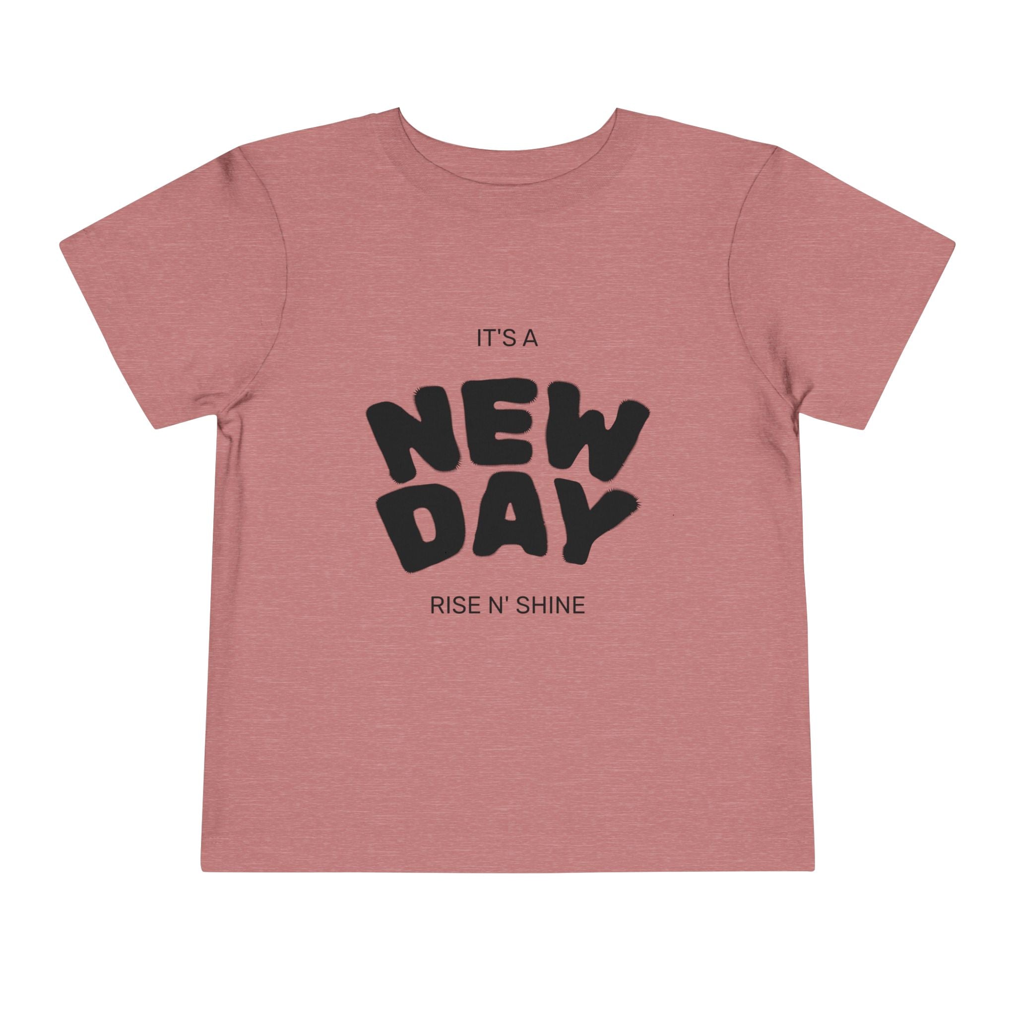 Toddler Short Sleeve Tee - It's a New Day
