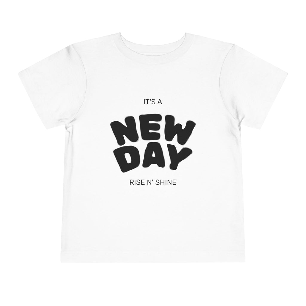 Toddler Short Sleeve Tee - It's a New Day