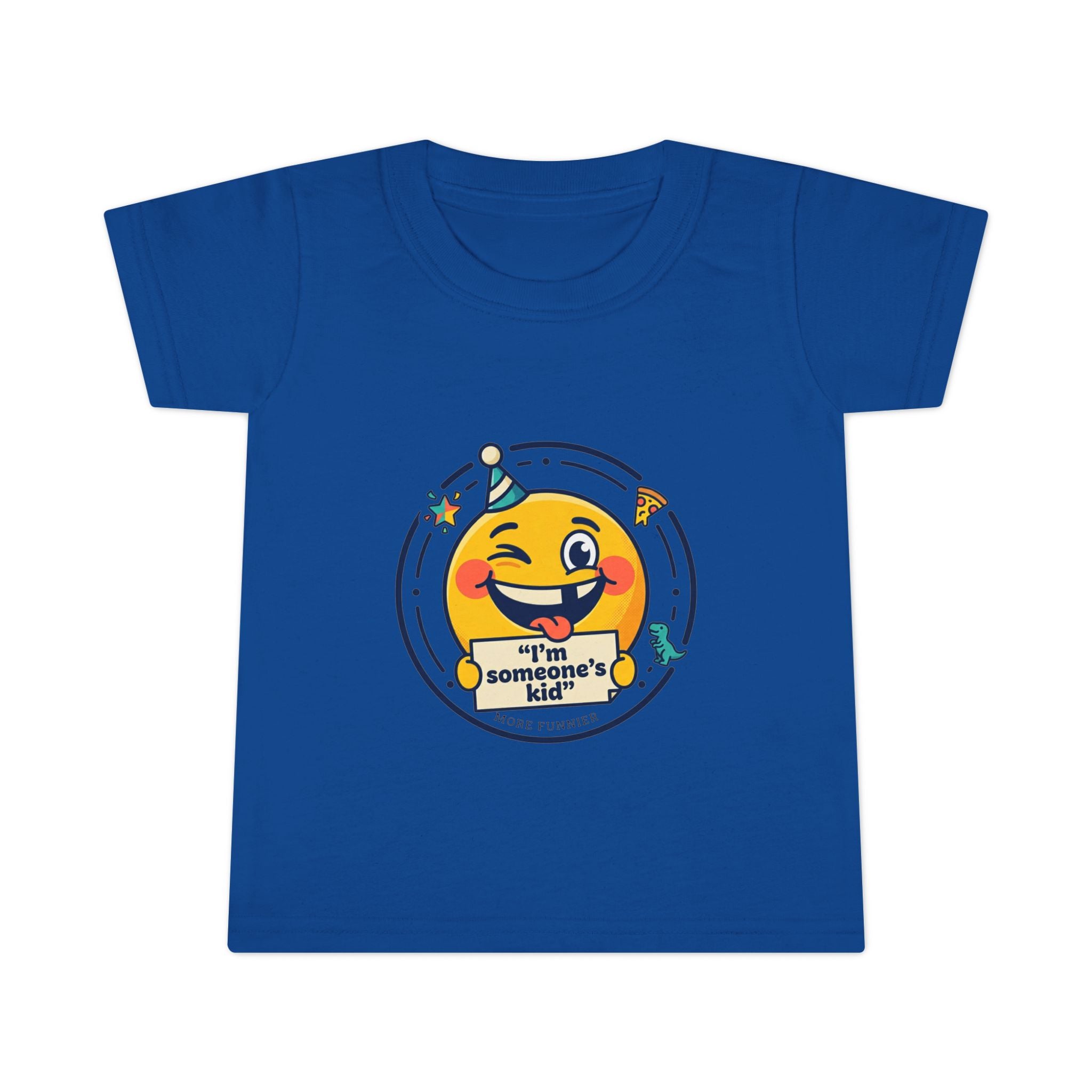 Toddler T-shirt - I'm Someone's Kid