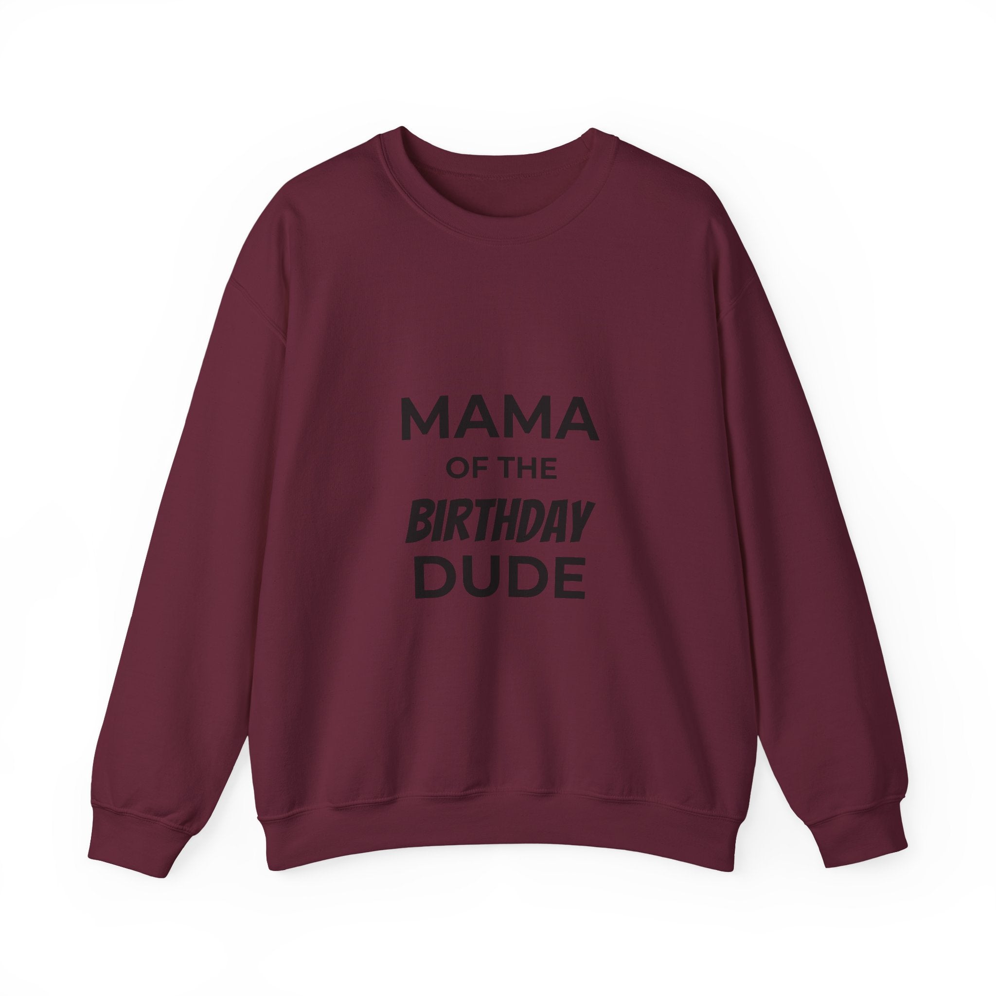 Sweatshirt — "Mama of the Birthday Dude" Cozy Mom Birthday Crewneck