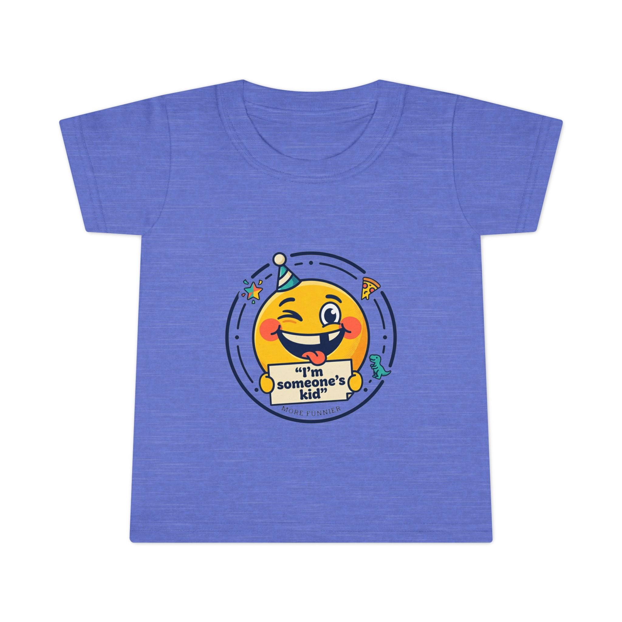 Toddler T-shirt - I'm Someone's Kid