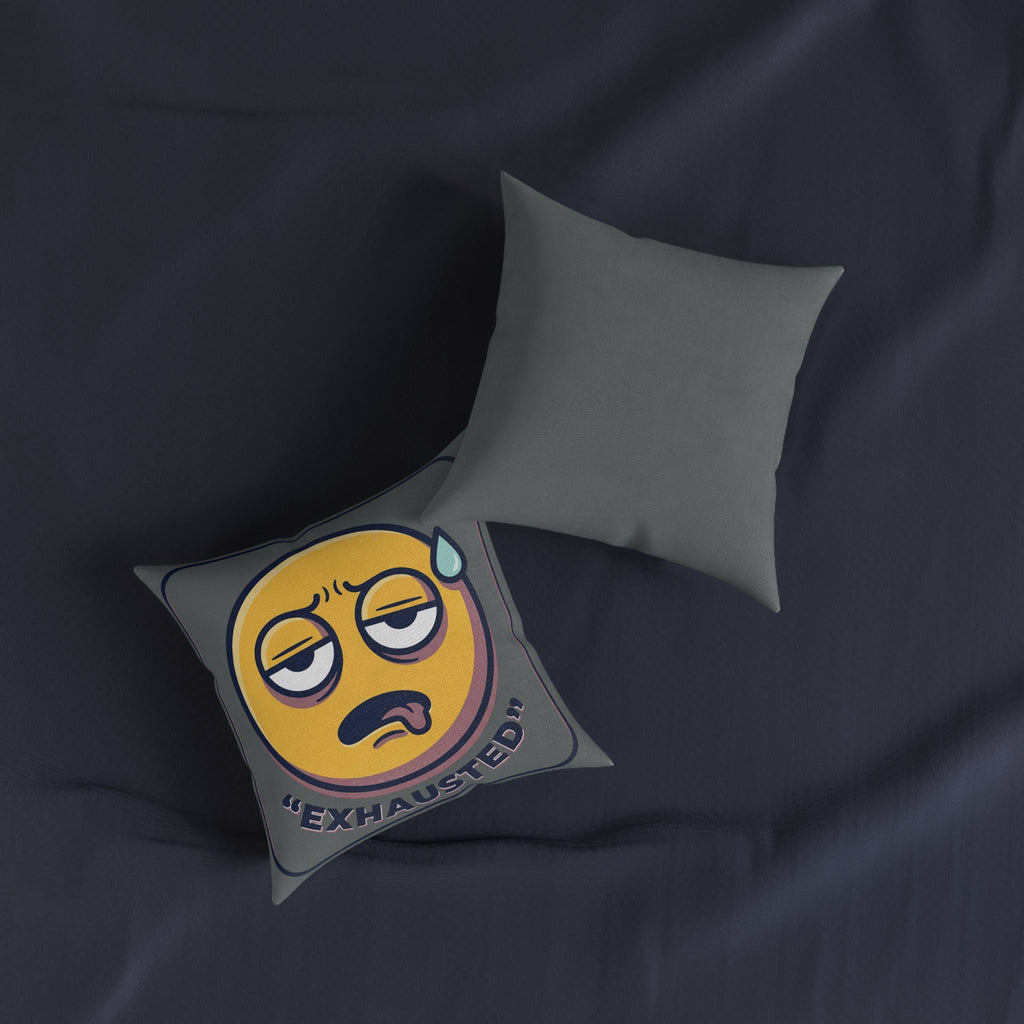 Square Pillow - Exhausted Emoji with Text