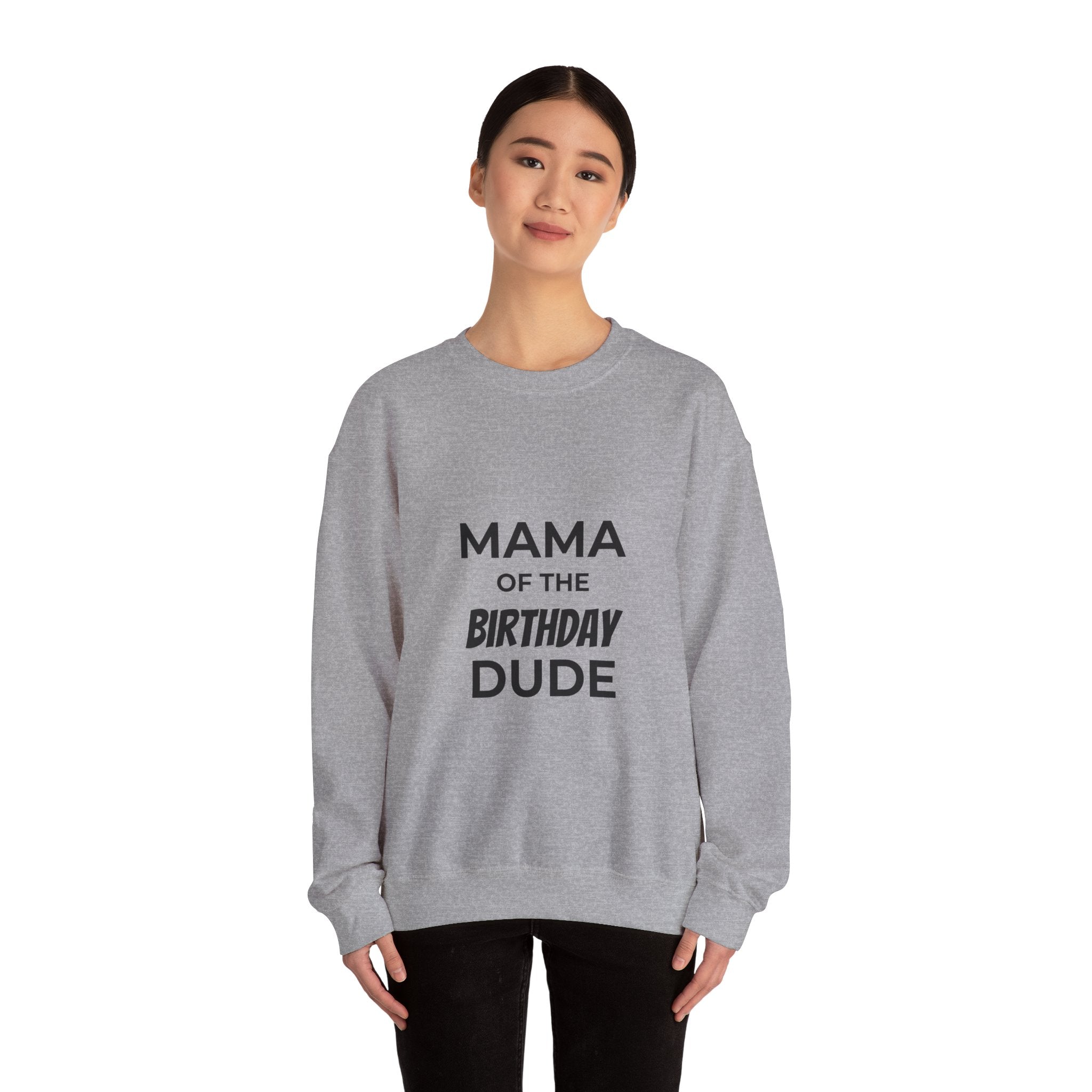 Sweatshirt — "Mama of the Birthday Dude" Cozy Mom Birthday Crewneck