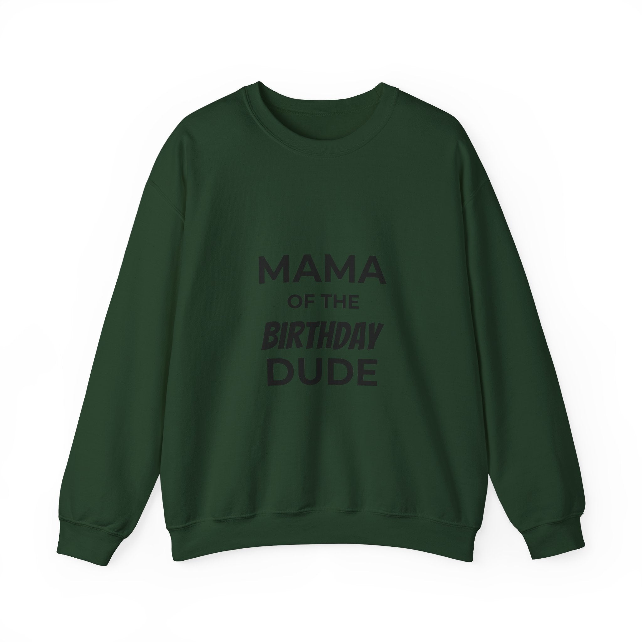 Sweatshirt — "Mama of the Birthday Dude" Cozy Mom Birthday Crewneck